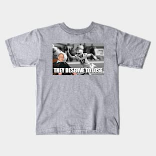 Pap Says They Deserve to Lose Kids T-Shirt